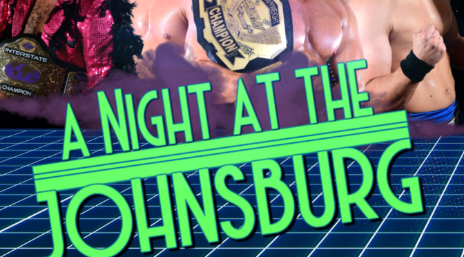 Results from ESW “A Night at the Johnsburg”: Saturday, January 19; featuring Lisa Marie vs. Allie!